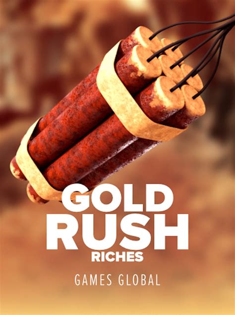 Gold Rush Riches Betfair